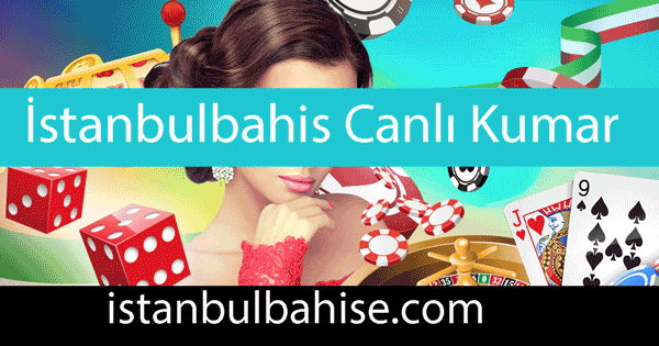 İstanbulbahis canlı kumar oyunlarıyla büyük bir sükse yapmıştır.