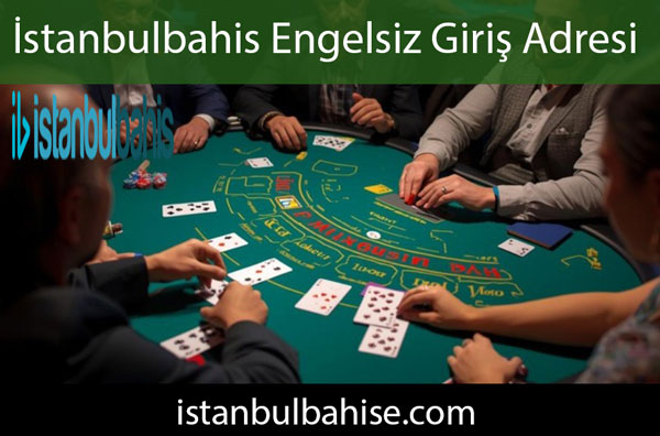 İstanbulbahis engelsiz giriş adresi üzerinden hizmettedir.