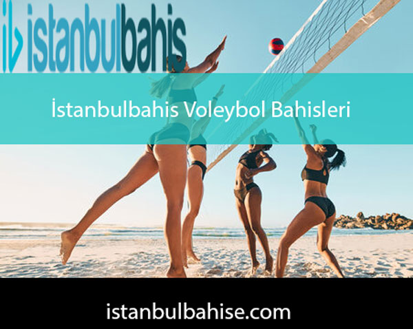 İstanbulbahis voleybol bahisleri seçenekleriyle etkin düzeydedir.